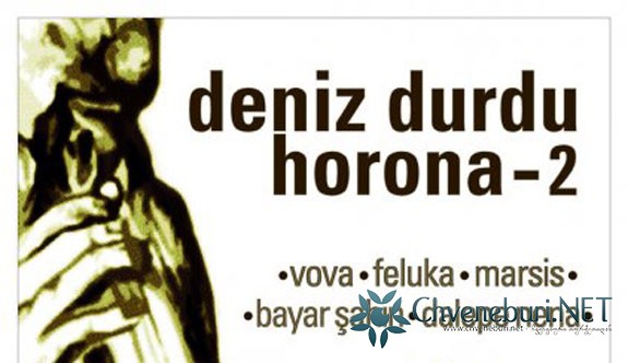 Deniz Durdu Horona 2