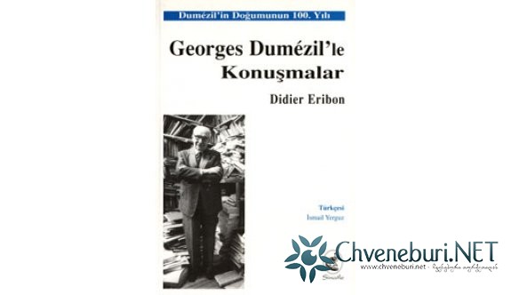 Georges Dumezil’le Konuşmalar